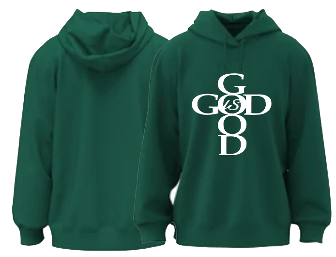 God is Good hoodie both "God is Good" Hoodie