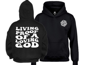 "Living Proof" Hoodies
