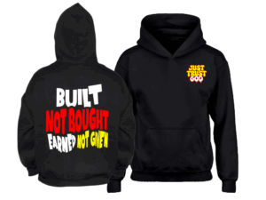 "Just Trust God" Hoodies
